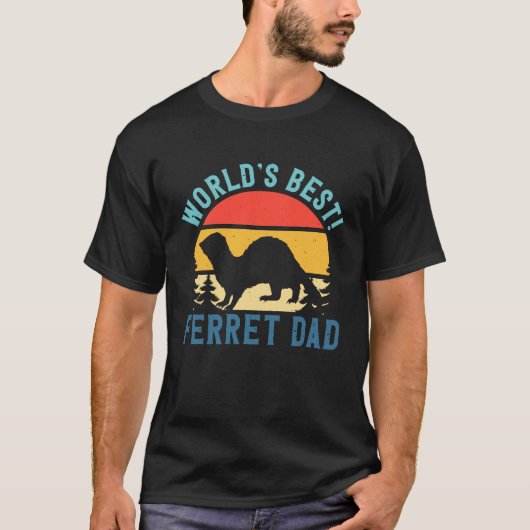 I'm The World's Best Ferret Dad Animal Ferret Tシャツ (正面)