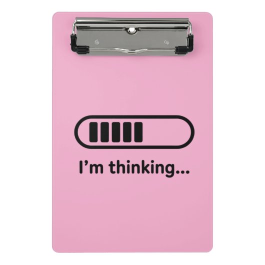 I'm Thinking... Loading Progress Bar Pink Minimali ミニクリップボード (正面)
