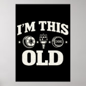 I'm This Old Funny Aging Quote Nostalgic  ポスター (正面)