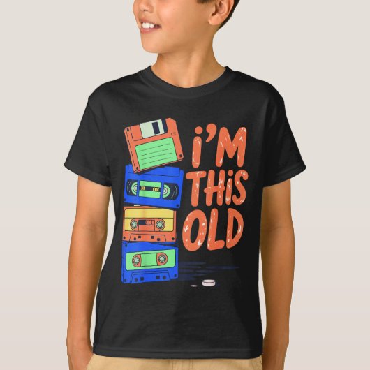 I'm This Old Funny Retro Floppy Cette Design Vinta Tシャツ (正面)