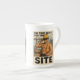 'I'm too sexy for the site' funny builder mug ボーンチャイナマグカップ