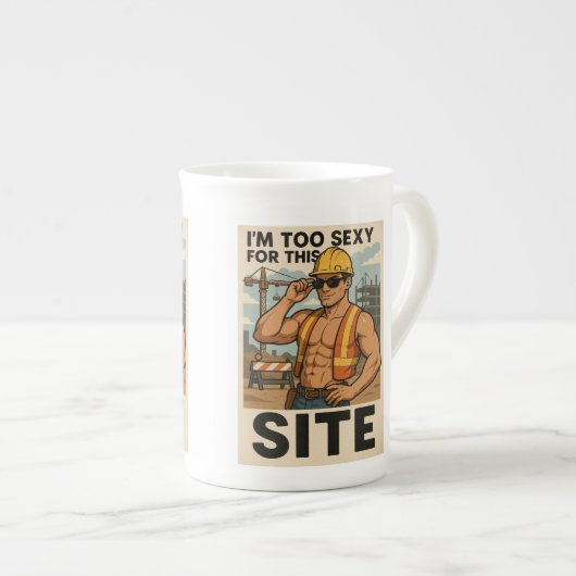'I'm too sexy for the site' funny builder mug ボーンチャイナマグカップ (正面右)