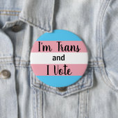 I'm Trans and I Voteボタン 缶バッジ (インサイチュ)