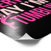 I'm Tumblin Gymnastics Gymnast Gymnastic Lover Gra フォトプリント (角)