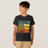 I'm Veena Doing Veena Things Funny D Quote Comfort Tシャツ (正面フル)