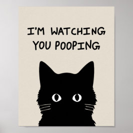 I'm watching you pooping cat ポスター