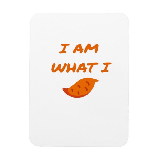 Im What I Yam Playful Pun Mood マグネット (縦)
