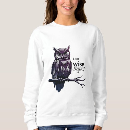 I'm Wise" Women's Sweatshirt – Empowered & Effortl スウェットシャツ (正面)
