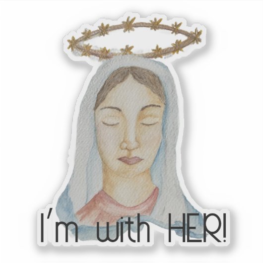 I'm with Her - Mary, Undoer of Knots Sticker シール (正面)