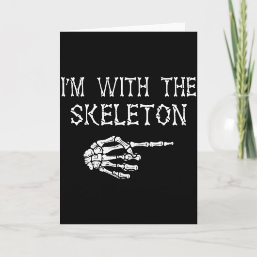 I'm With Skeleton Funny Couples Matching Halloween カード (正面)