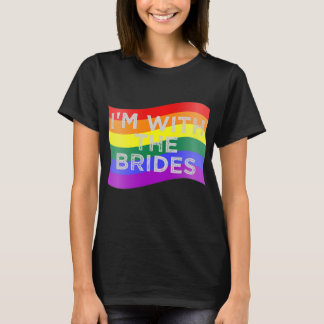 Im With The Brides Lesbian Gay Wedding Tシャツ