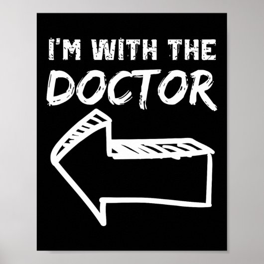 I'm With The Doctor Left Arrow Funny Halloween Cos ポスター (正面)