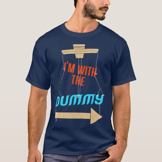 Im With The Dummy Ventriloquist Tシャツ (正面)