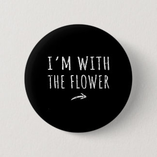 Im With The Flower Matching Lazy Halloween Costume 缶バッジ