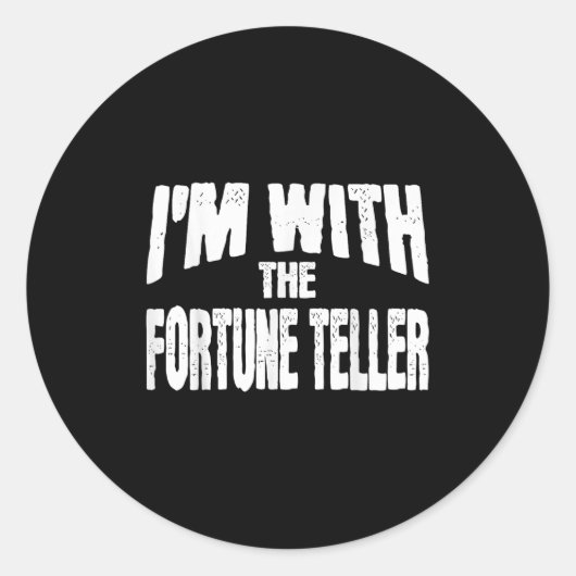 I'm With The Fortune Teller Funny Matching Hallowe ラウンドシール (正面)