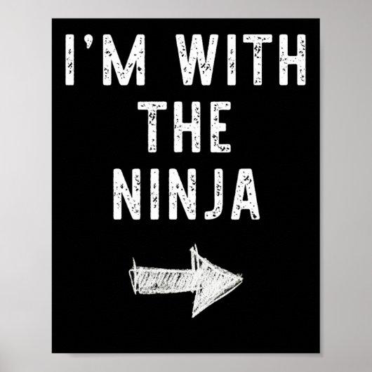 I'm With The Ninja Costume Halloween Matching Coup ポスター (正面)