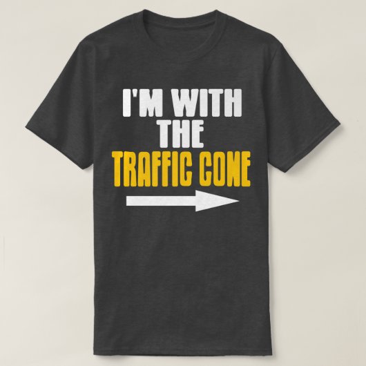 I'm With The Traffic Cone Costume Funny Halloween  Tシャツ (デザイン正面)