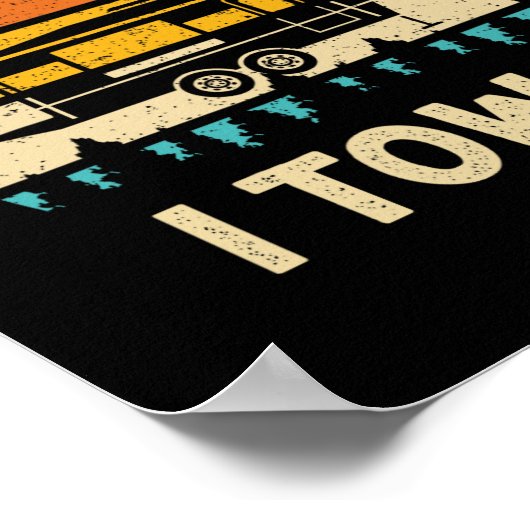 Im Y And I Tow It Camper Rv  ポスター (角)