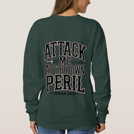 I'm YHWH’s Kid – Attack Me at Your Own Peril Sweat スウェットシャツ (裏面)