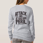 I'm YHWH’s Kid – Attack Me at Your Own Peril Sweat Tシャツ (裏面)