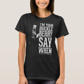 Im Your Huckleberry Tシャツ (正面)