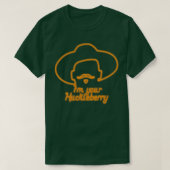 Im Your Huckleberry Tシャツ (デザイン正面)