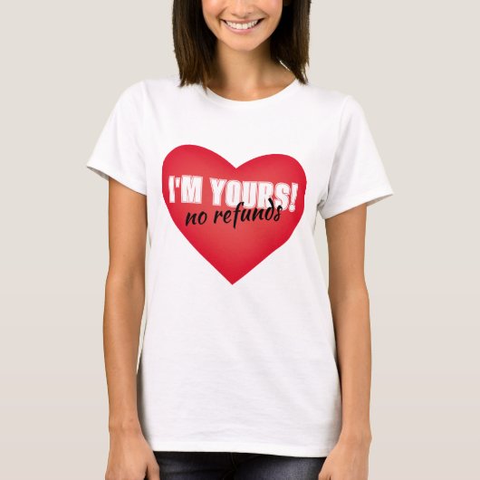 I'm Yours、払い戻しなしWomen's Basic Tシャツ (正面)