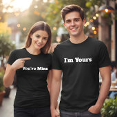 I'm Yours Custom Text Black Mens Couples Tシャツ