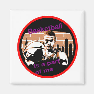 Imã Basketball is a part of me マグネット