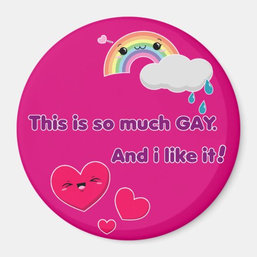 Ímã Gay. Like it! - Pink マグネット (正面)