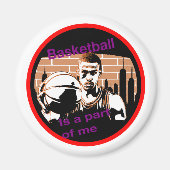 imã redondo Basketball is a part of me マグネット (正面)