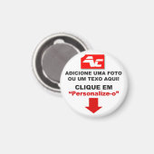 Imã Redondo Personalizado - Pequeno - 3,2 Cm マグネット (正面/裏面)