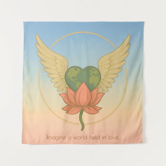 Imagine a World Held in Love Tapestry タペストリー (正面)