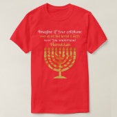 Imagine Your Cellphone Understand Hanukkah Candle  Tシャツ (デザイン正面)