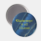 IMG_2352、Obamamamagic is allIllusion マグネット (正面/裏面)