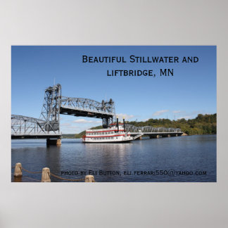 IMG_2574、Beautiful Stillwater and liftbridge, ... ポスター