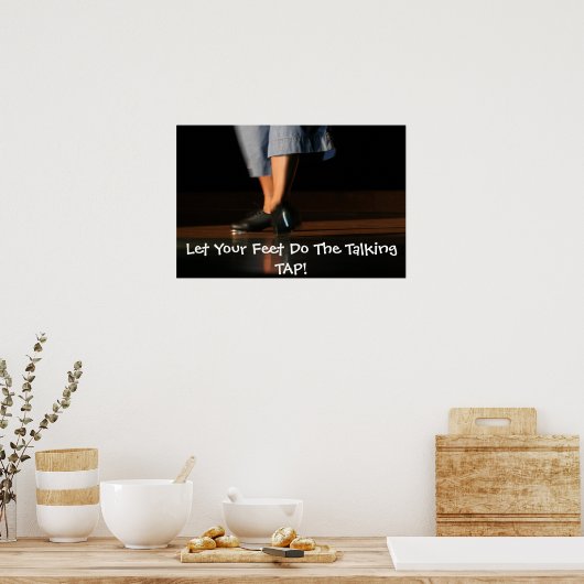 img_5979、足にTalkingTAPを許可！ ポスター (キッチン)