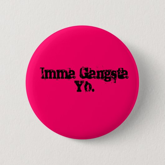 ImmaのギャングYo. 缶バッジ (正面)