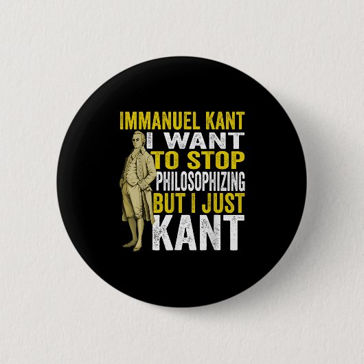 Immanuel Kant Quote Philosophy Student Graduation 缶バッジ (正面)