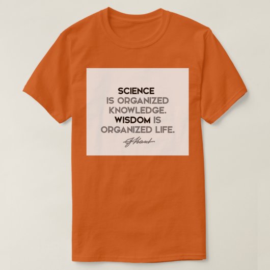 Immanuel Kant quotes Science is organized knowledg Tシャツ (デザイン正面)