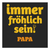 immer fröhlich sein papa ポスター (正面)