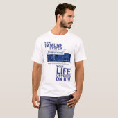 Immunocalはそれによって…あなたの生命決まります! Tシャツ (正面フル)