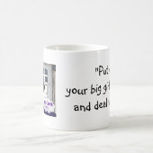 Imogen、"置かれるあなたの大きい女の子のパンティーおよび取り引き… コーヒーマグカップ (中央)