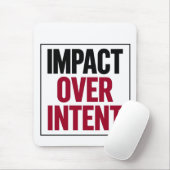 Impact Over Intent マウスパッド (マウス)