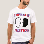 IMPEACH 2-FACES POLITICS Tシャツ (正面)