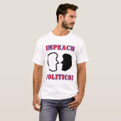 IMPEACH 2-FACES POLITICS Tシャツ (正面フル)