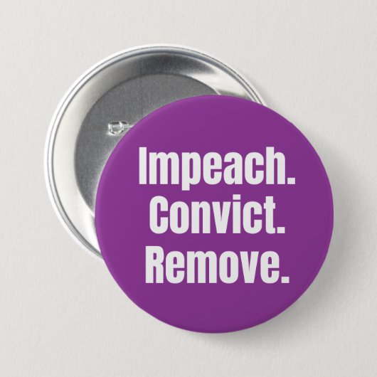 Impeach Convict Remove Button 缶バッジ (正面&裏面)