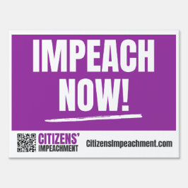 Impeach Now Yard Sign アウトドアサイン