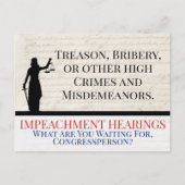 Impeach Trump High Crimes Misdemeanors Justice ポストカード (正面)