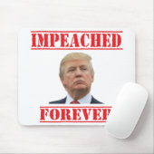 Impeached Forever マウスパッド (マウス)